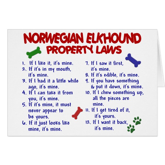 NORWEGIAN ELKHOUND Property Laws 2 (Front Horizontal)