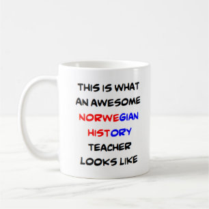 norwegian history teacher, awesome coffee mug