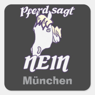 Norwegian says No Funny sassy horses Square Sticker