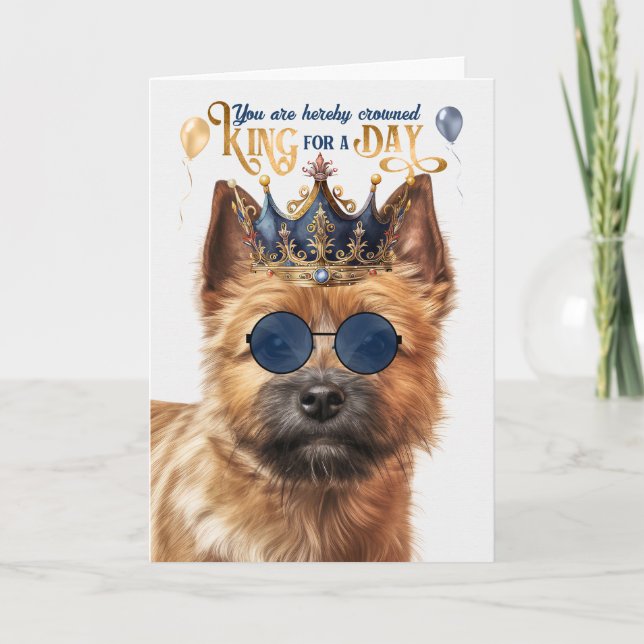 Norwich Terrier Dog King for Day Funny Birthday Card (Front)