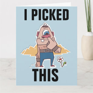 NOSE PICKER FUNNY BIRTHDAY OVERSIZED CARD