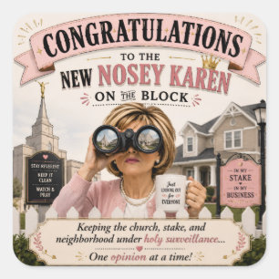 Nosey Karen at Church Funny Church Lady Gossip Hum Square Sticker