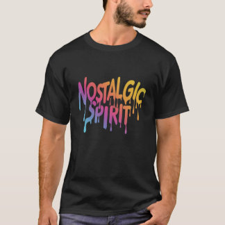 Nostalgic Spirit T-Shirt