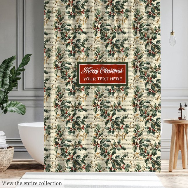 Nostalgic vintage Christmas carols holly berries Shower Curtain (Nostalgic vintage Christmas carols holly berries Shower Curtain)