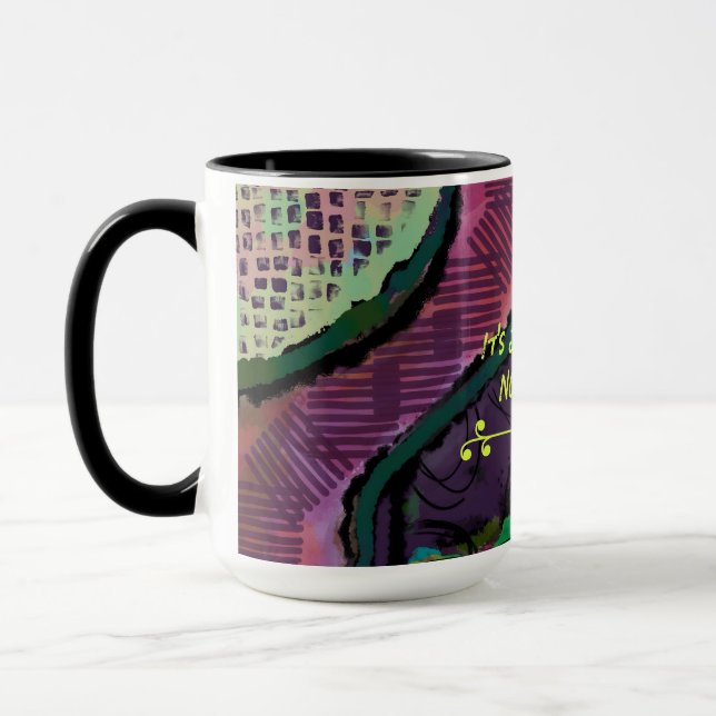 Not a Bad Day abstract designed mug (Left)