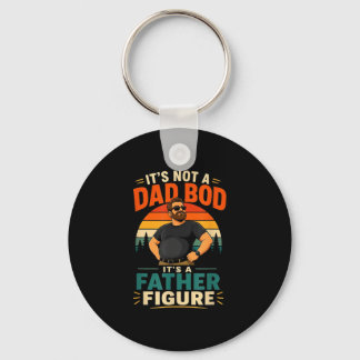 Not a dad bod a father figure funny dad gift key ring