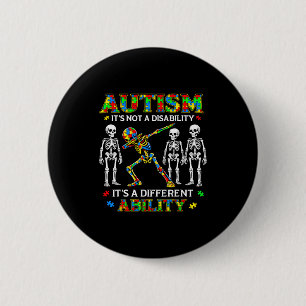 Not a disability different ability for kids autism 6 cm round badge