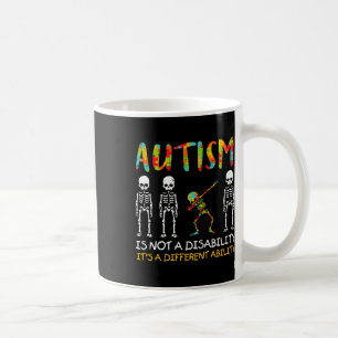 Not A Disability Different Ability Skeleton Autism Coffee Mug