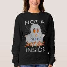 Not a Ghost Just Dead Inside