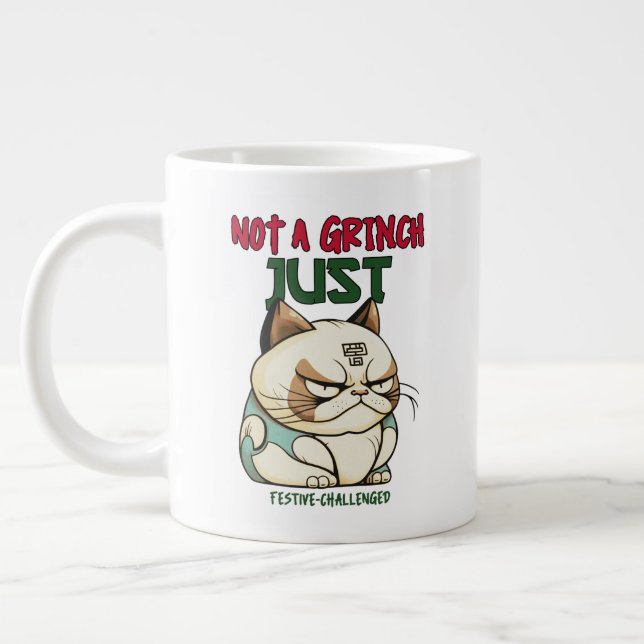 Not a Grinch Just Festive-Challenged Funny Holiday Large Coffee Mug (Left)