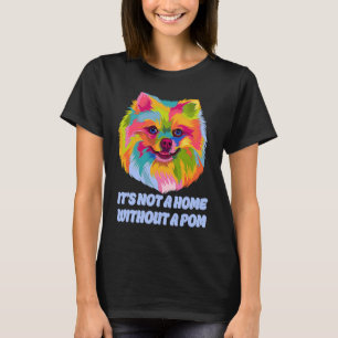 Not a Home Without a Pom Rescue Dog Pomeranian Ado T-Shirt