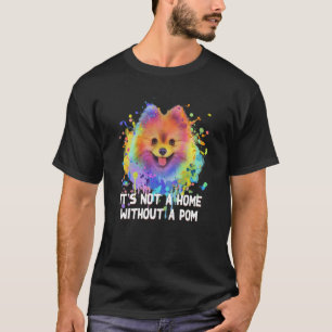 Not a Home Without a Pom Rescue Dog Pomeranian Ado T-Shirt