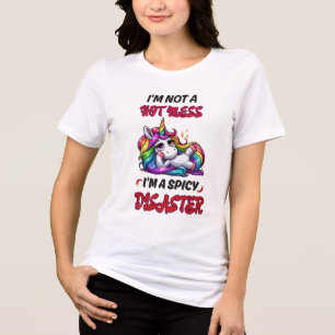 Not a Hot Mess, I'm a Spicy Disaster Unicorn Tri-Blend Shirt