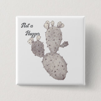 Not a Hugger 15 Cm Square Badge