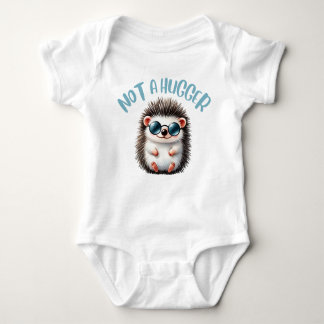 Not a Hugger Baby T-Shirt Baby Bodysuit