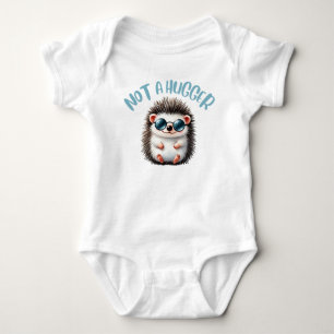 Not a Hugger Baby T-Shirt Bodysuit