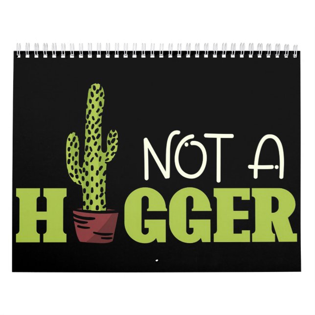 Not A Hugger Cactus Calendar (Cover)