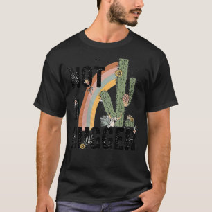 Not A Hugger Cactus Rainbow Western  Quote T-Shirt