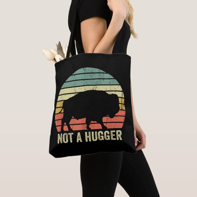 Not A Hugger Funny Yellowstone Buffalo Bison Intro Tote Bag (Close Up)