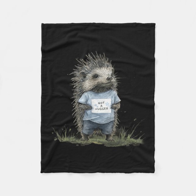 Not A Hugger Hedgehog  Fleece Blanket (Front)