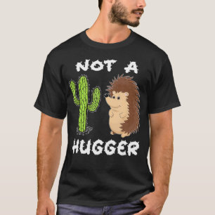 Not A Hugger Tshirt Hedgehog Cactus Introvert Tee 