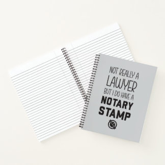 Not a Lawyer Notary Public Notebook Gift