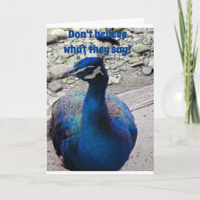 NOT A MEAN PEACOCK-FRIENDLY AND SAYS HAPPY BIRTHDA CARD (Front)