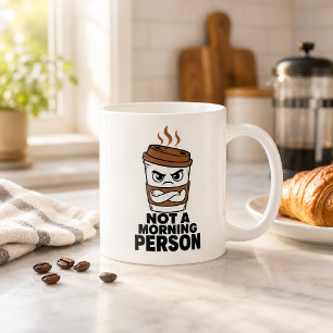 Not A Morning Person Funny Coffee Mug Humour Gift