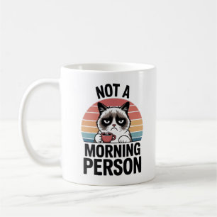 Not A Morning Person Grumpy Cat Funny Coffee Mug C
