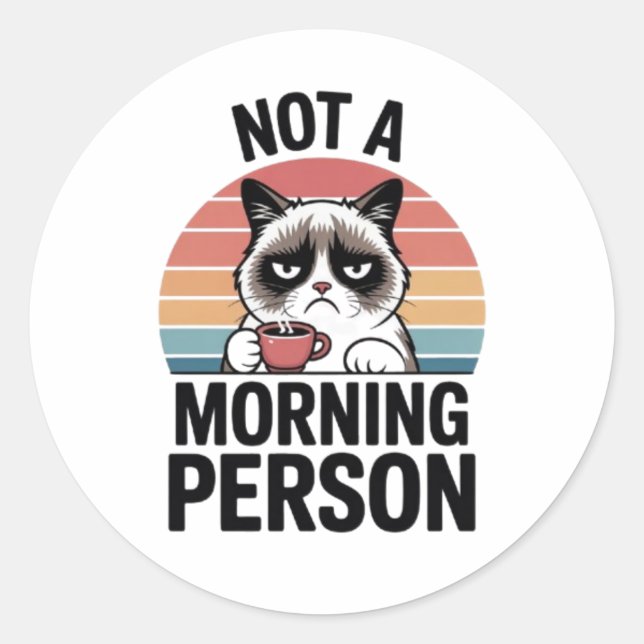 Not A Morning Person Grumpy Cat Funny Sticker Cat  (Front)