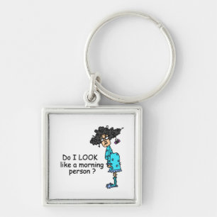 Not A Morning Person Key Ring