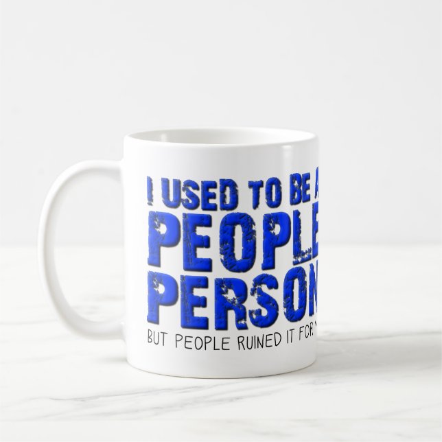 Not a People Person Funny Mug (Left)