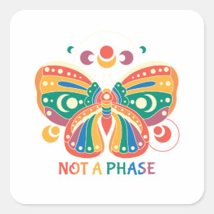 Not A Phase – Colourful Butterfly LGBTQ Pride Square Sticker