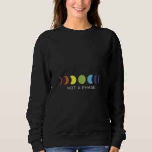 Not a phase Moon LGBT Trans Pride Transgender Zip Sweatshirt