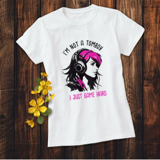 NOT A TOMBOY Pink and Black Gamer Girl  T-Shirt