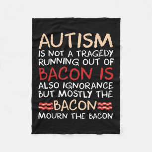Not A Tragedy No Bycon Is Fun Autism Awareness Fleece Blanket