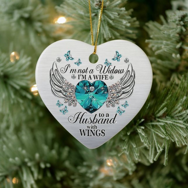 Not A Widow Husband WIth Wings Memorial sympathy Ceramic Ornament (Tree)