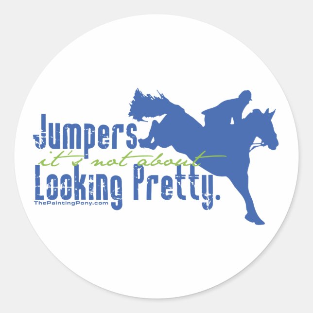 Not About Looking Pretty Classic Round Sticker (Front)