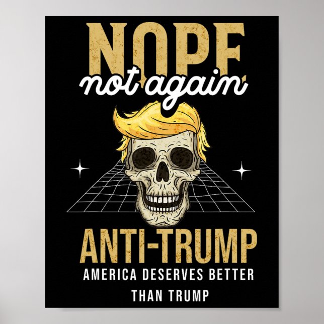 Not Again Anti-trump 2024  Poster (Front)