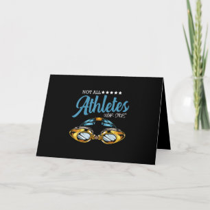 Not All Athletes Wear Shoes Funny Swimming Swimmer Card
