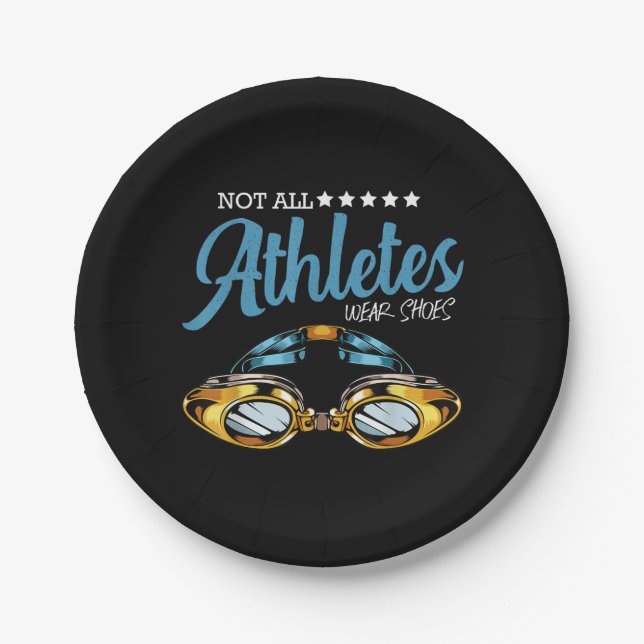 Not All Athletes Wear Shoes Funny Swimming Swimmer Paper Plate (Front)