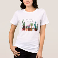 Not All Days Have Thorns Cactus | Floral