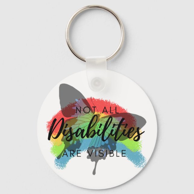 Not all disabilities are visible butterfly  key ring (Front)