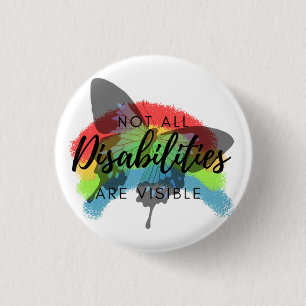 Not all disabilities are visible butterfly keycha 3 cm round badge