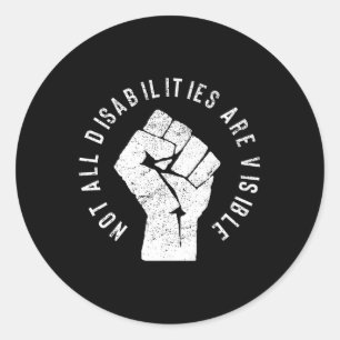 Not All Disabilities Are Visible Classic Round Sticker