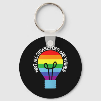 Not All Disabilities Are Visible  Disabilities Awa Key Ring