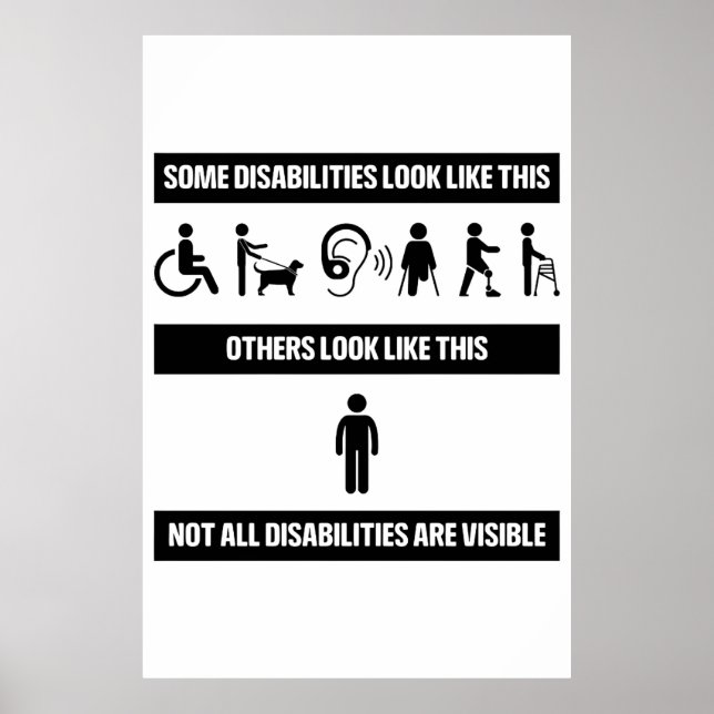 Not all disabilities are visible logo Poster (Front)