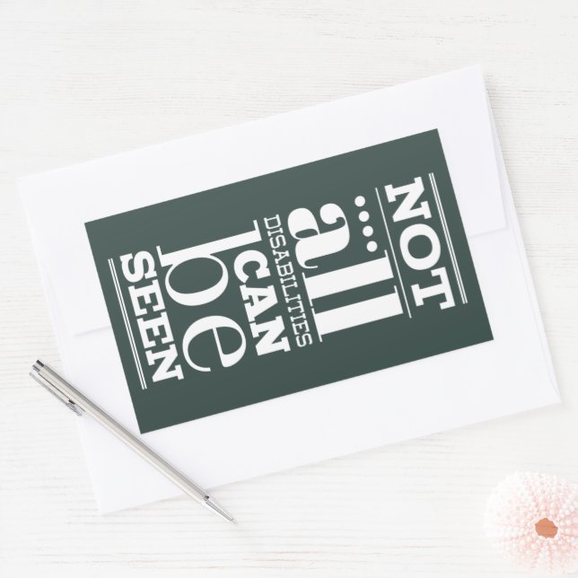 Not All Disabilities are Visible Rectangular Sticker (Envelope)