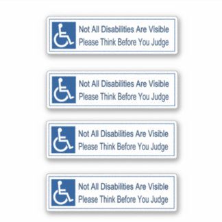 not all disabilities are visible think 4
