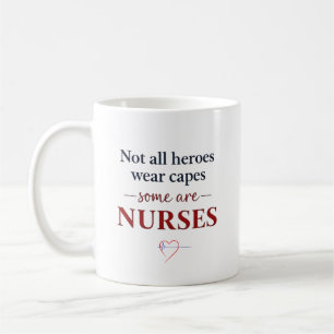 Not All Heroes Nurse Personalised Name Gift Coffee Mug
